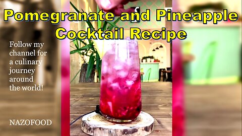 Pomegranate and Pineapple Cocktail Recipe: A Tropical Twist for Your Taste Buds #CocktailRecipes