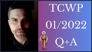 TCWP January 2022 Q+A