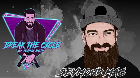 Couchstreams Ep 153 w/ Seymour Mac