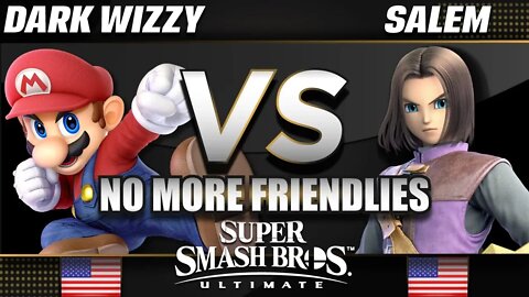 No More Friendlies!! Dark Wizzy (Mario) vs Salem (Hero)