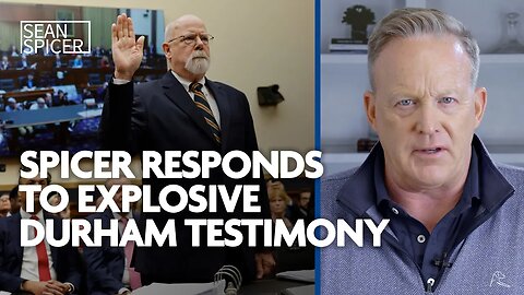 Sean Spicer RESPONDS to explosive Durham Testimony showing WEAPONIZATION of FBI