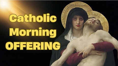 Transform Your Day with Catholic Morning Prayers