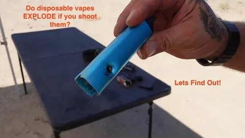 Do vapes EXPLODE if you shoot them?