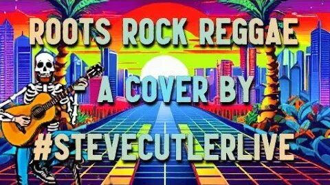 roots rock reggae #bobmarley cover #stevecutlerlive