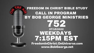 Call In Program by Bob George Ministries P752 | BobGeorge.net | Freedom In Christ Bible Study