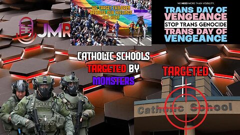 Trans Vengeance has started CATHOLIC schools on LOCKDOWN after mass shooting & 28 catholic schools