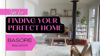 Top Tips to Find the Perfect Home