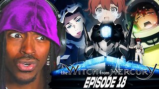 SULETTA GOT ABANDONED BY EVERYONE!! | Mobile Suit Gundam The Witch from Mercury Episode 18 REACTION