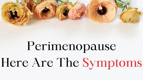 Perimenopause: A Guide to Managing Symptoms