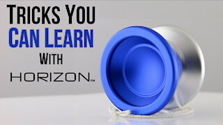 Tricks You Can Learn Horizon Yoyo Trick - Learn How