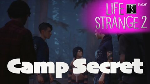 Camp Secret (54) Life is Strange 2 [Lets Play PS5]
