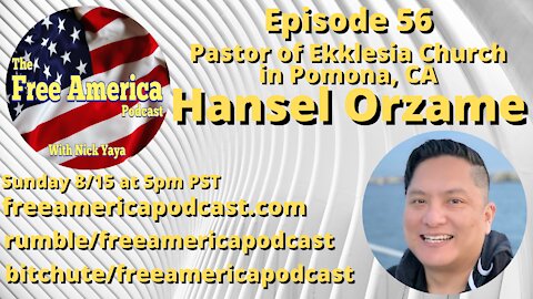 Episode 56: Pastor Hansel Orzame