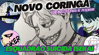 Como Desenhar o CORINGA do Esquadrão Suicida ISEKAI - Novo Anime