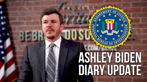 LEGAL UPDATE: DailyMail Report Indicates FBI No Longer Investigating Ashley Biden Diary as Stolen