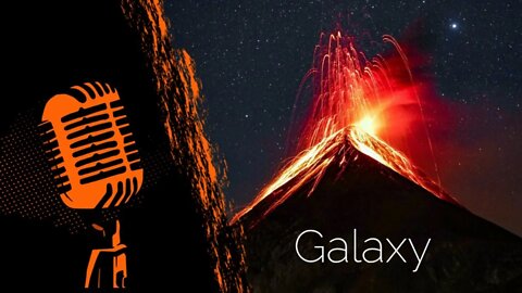 Muzik | Lava Explosion in the Galaxy