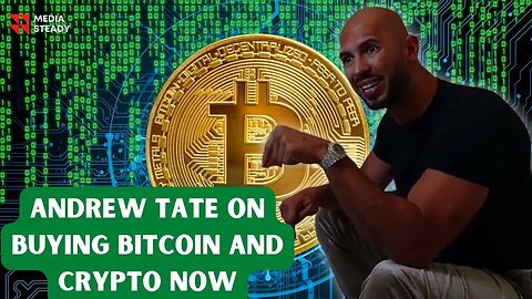 Andrew Tate on Purchasing Bitcoin and Cryptocurrency RIGHT NOW