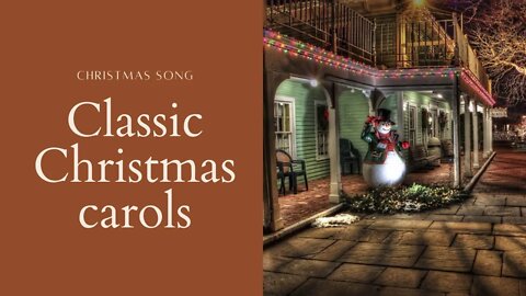Classic Christmas carols