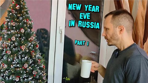 What do Russians do вefore New Year Eve