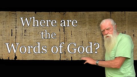 Where are the words of God?