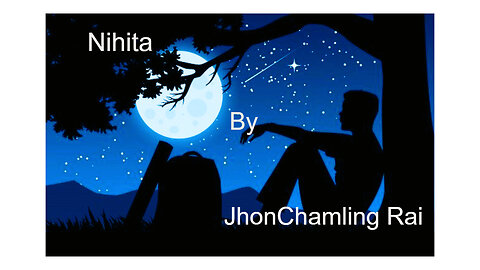 Nihita Lyrics | John Chamling | निहित