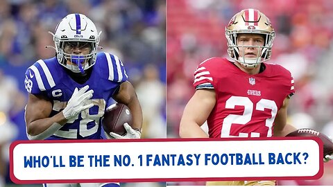 Who Will be the No. 1 Fantasy Football Running Back this Year?