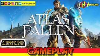 🎮 GAMEPLAY! Confira nossa Gameplay da PRIMEIRA HORA de ATLAS FALLEN no PC!
