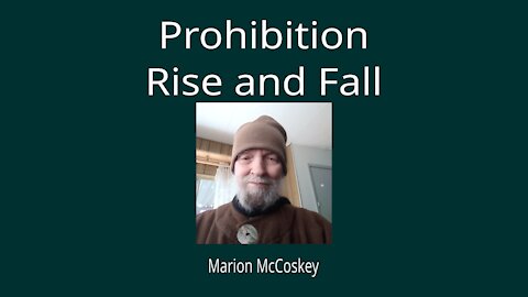 Prohibition: Rise and Fall Narration