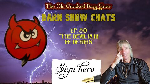 Barn Show Chats Ep #30 “The Devil is in the Details”