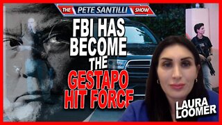 The FBI Has Become the Gestapo Hit Force for the Radical Left Democratic Party