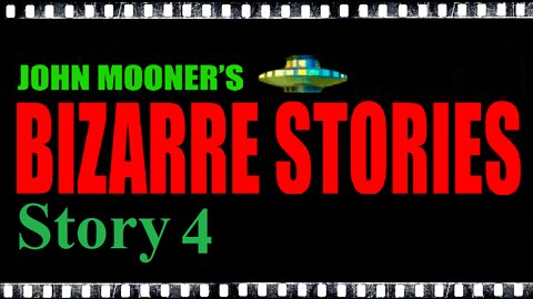Bizarre Story 4 - A Very Bizarre Day