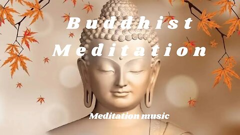 Buddhist Meditation Music For Positive Energy with Om chanting #meditation #buddhism
