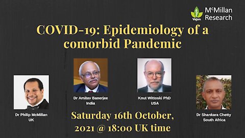COVID-19: Epidemiology of a comorbid Pandemic with International Epidemiologists