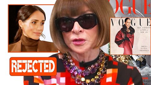 Anna Wintour Snubs Meg Demand- Sussexes Photo Was Rejected To Appear On Vogue Cover Christmas Issue