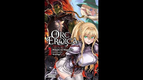 Orc Eroica Volume 1 Conjecture Chronicles
