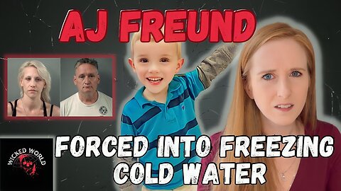 He Told His Doctor “Maybe Mommy Didn’t Mean to Hurt Me” the Story of AJ Freund
