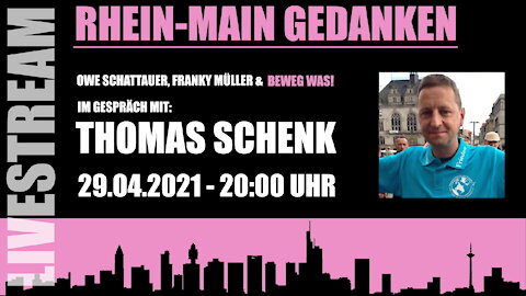 Rhein-Main Gedanken 020-Beweg Was! Im Gespräch mit Thomas Schenk (eingeschenkt.tv)