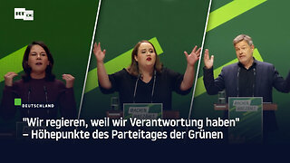 "Wir regieren, weil wir Verantwortung haben" – Höhepunkte des Parteitages der Grünen