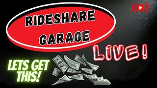 RideShare Garage LiveStream | Uber Driver Lyft Driver