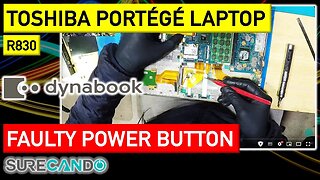 Revive Toshiba Portégé R830_ Power Button Fix & Complete Disassembly!