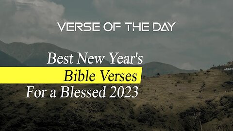 Best New Year's Bible Verses for a Blessed 2023 // Verse of the Day