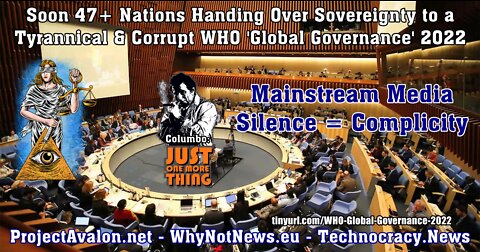 47+ Nations Handing Over Sovereignty to Corrupt WHO 'Global Governance' 2022