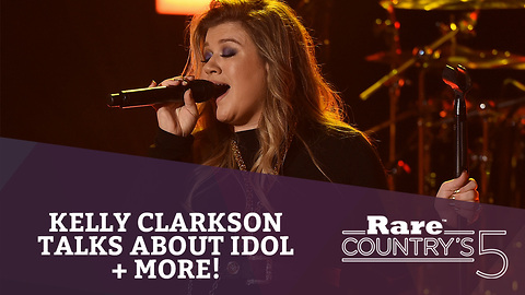 Kelly Clarkson Talks About Idol + More | Rare Country's 5