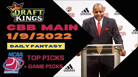 Dreams Top Picks COLLEGE BASKETBALL DFS Today Main 1/9/23 Daily Fantasy Sports Strategy DraftKings