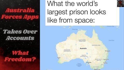Australia, Land of MANDATORY TRACKING APPS and Quarantine Camps | Return to the Prison Roots