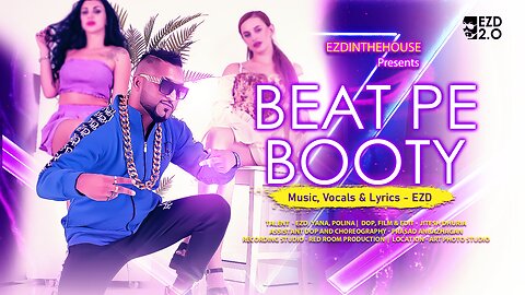 Beat Pe Booty - EZD | New Hindi Rap Song 2022 | Super Hit Hindi Song 2022