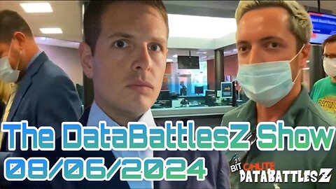 The DataBattlesZ Show 08/06/24