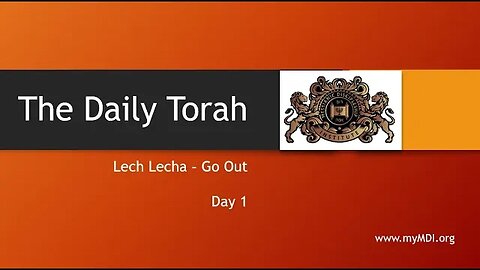 Lech Lecha / Go Out - Day 1