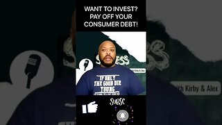 #shorts - Conquer Consumer Debt Before You Invest - #consumerbehavior #debtmanagement #debtproblems