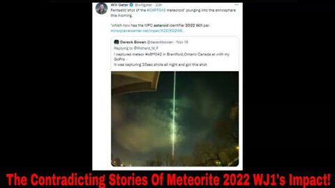 The Contradicting Stories Of Meteorite 2022 WJ1's Impact!