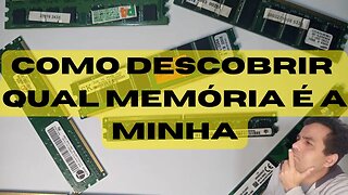 Identificando Tipos de Memória de Computador e Evitando Enganos